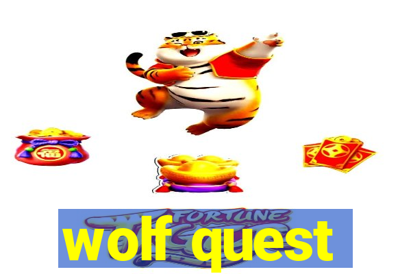 wolf quest